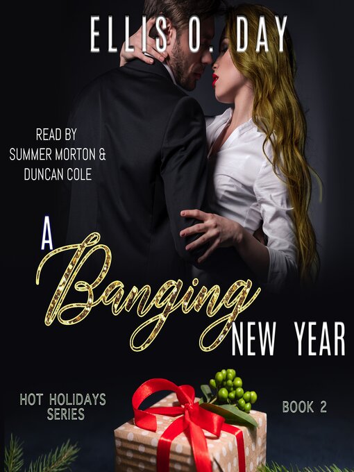 Title details for A Banging New Year by Ellis O. Day - Available